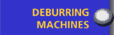 Deburring Machines